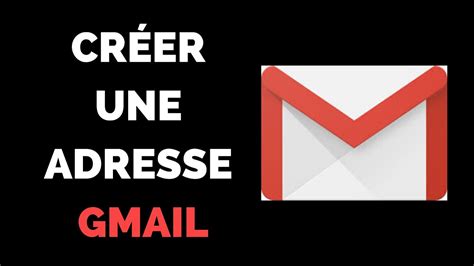créer adress gmail